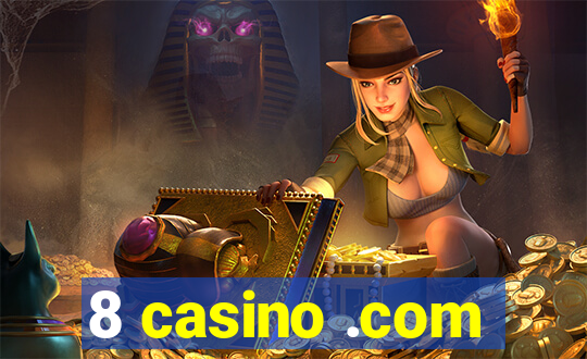 8 casino .com